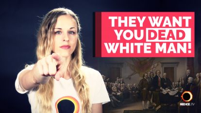 They Want You Dead White Man!