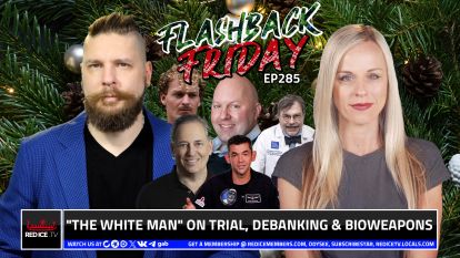 "The White Man" On Trial, Debanking & Bioweapons