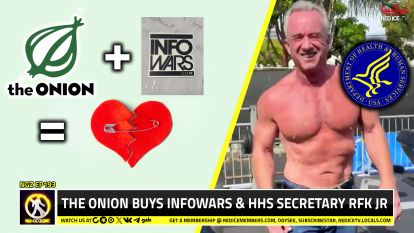 The Onion Buys Infowars? & HHS Secretary RJK Jr