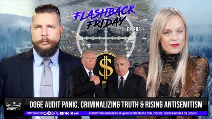 DOGE Audit Panic, Criminalizing Truth & Rising Antisemitism