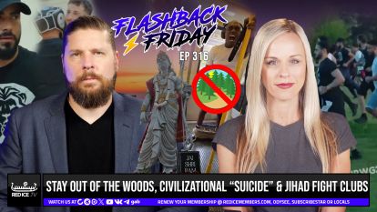 Stay Out of The Woods, Civilizational “Suicide” & Jihad Fight Clubs