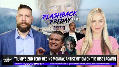 Trump’s 2nd Term Begins Monday, Antisemitism On The Rise (Again!)